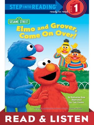 cover image of Elmo and Grover, Come on Over